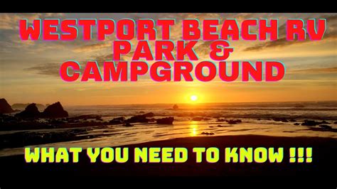 Westport Beach Rv Park Review 4k What You Need To Know Youtube