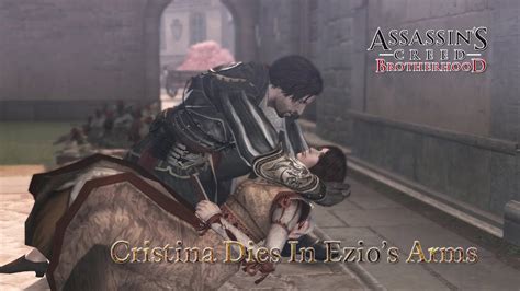 Cristina Dies In Ezios Arms Assassins Creed Brotherhood Youtube