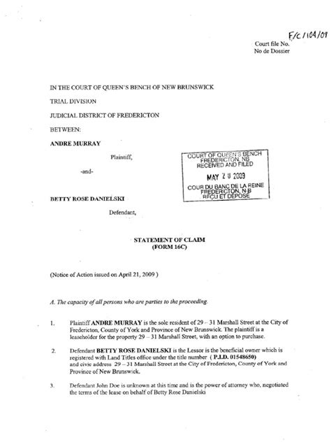 These forms provide spaces and lines for all the information needed to legally file the claim. May 20, 2009, Statement of Claim, FORM 16C