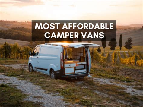 Top 3 Most Affordable Camper Vans Rv Troop