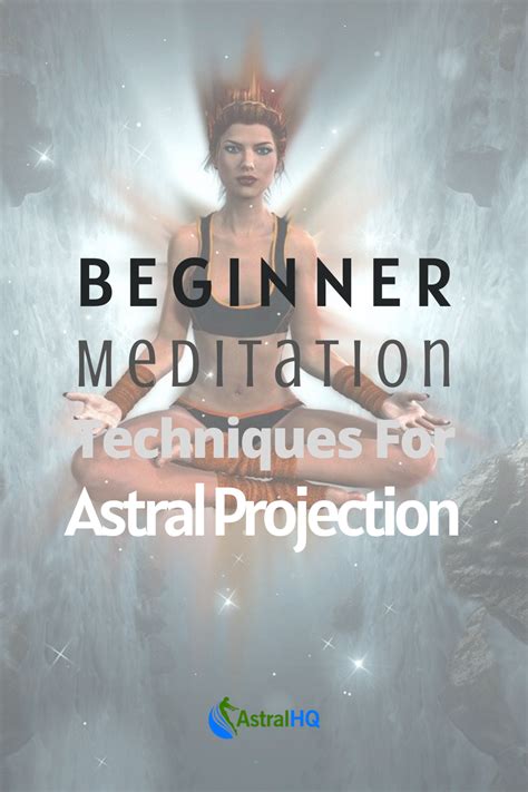 Beginner Meditation Techniques For Astral Projection Tutorial In 2021