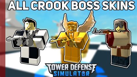 All Crook Boss Skins Tower Defense Simulator Youtube