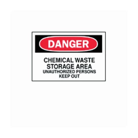 Brady Danger Chemical Waste Storage Area Signs Plastic W X H X