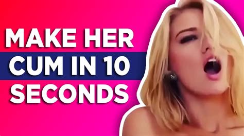 How To Cum In 10 Seconds New