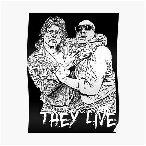 They Live Poster For Sale By Jtk667 Redbubble