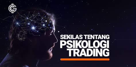 Psikologi Trading Cara Melatih Dan Menguasai Pasar Trading