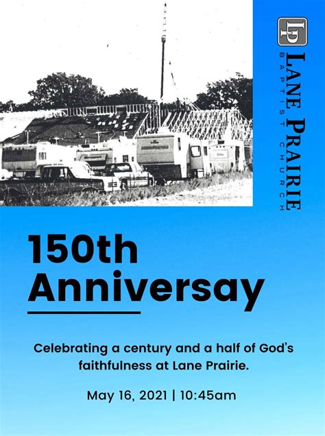 150th Anniversary Service Lane Prairie Baptist Church