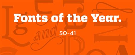 Betype 100 Fonts Of The Year 50 41 Today I Ready For The Renaissance