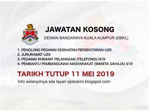 Jawatan kosong kerajaan dbkl terkini. Jawatan Kosong Dewan Bandaraya Kuala Lumpur (DBKL ...
