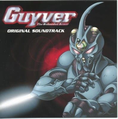 Guyver : the Bioboosted Armor - Original Soundtrack