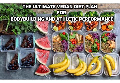 Vegan Bodybuilding Diet The Ultimate Vegan Diet Plan For Bodybuilding
