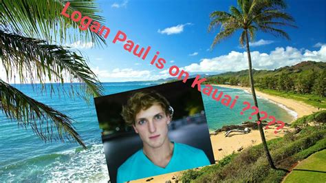 How much is logan paul's house? Logan Paul is on Kauai ????????? - YouTube