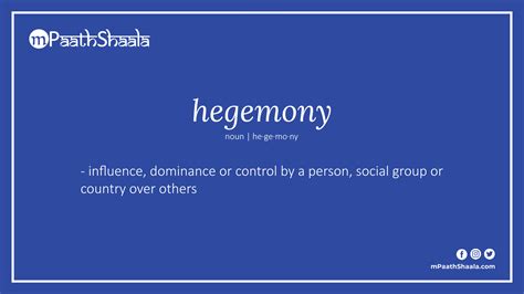 hegemony | Definition of hegemony - mPaathShaala