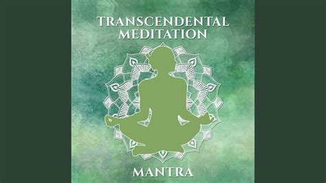Transcendental Meditation Mantra Youtube
