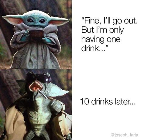 Drunk Baby Yoda Baby Yoda Grogu Know Your Meme