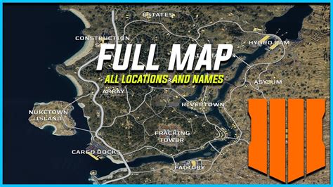 Black Ops 4 Blackout Full Map Names Locations Youtube