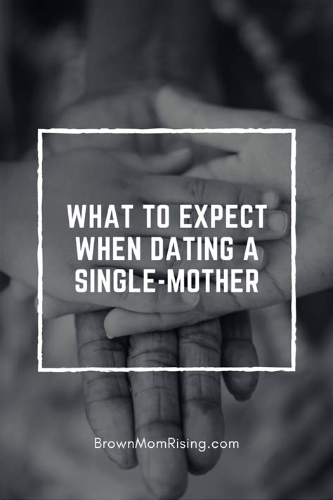 What To Expect When Dating A Single Mother Mom Blogs Single Mom