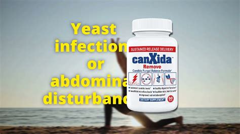 Canxida Remove Formula For Yeast And Abdominal Disturbances Youtube