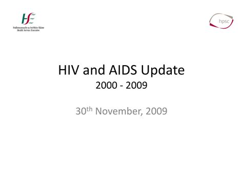 Ppt Hiv And Aids Update 2000 2009 Powerpoint Presentation Free
