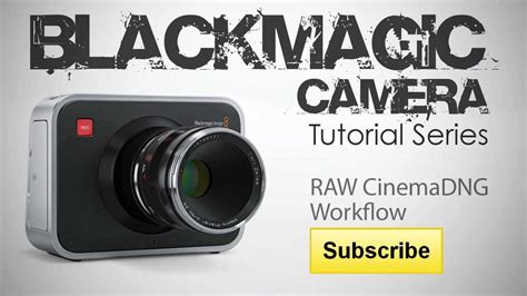 Blackmagic Camera Raw Cinemadng Workflow For Davinci Resolve Youtube
