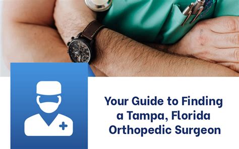 Your Guide To Finding A Tampa Florida Orthopedic Surgeon Outpatient