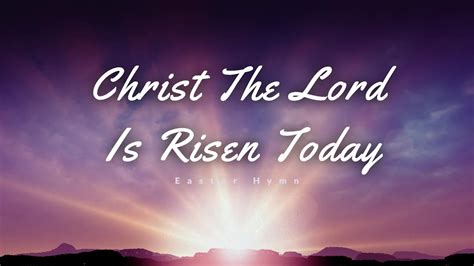 Christ The Lord Is Risen Today With Lyrics Zions Church Organ Youtube