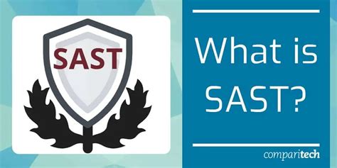 What Is Sast Static Application Security Testing Including Sast Tools