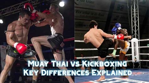 Muay Thai Vs Kickboxing Key Differences Explained And Faq Mma Channel
