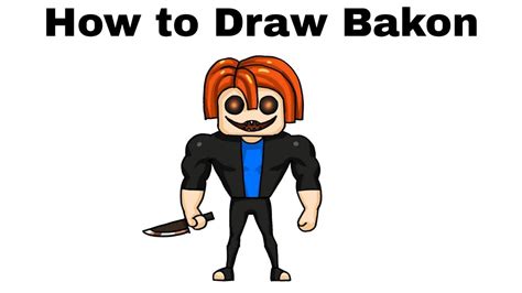 How To Draw Bakon From Roblox Piggy Step By Step YouTube