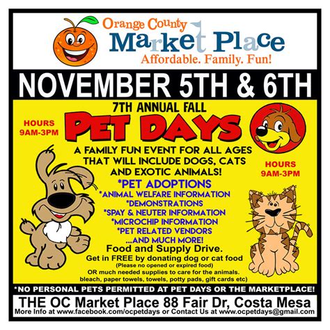 The policies that apply to the county of orange official web portal may not be the same as the terms of use for other web sites. OC Pet Days at Orange County Marketplace - The Pet ...
