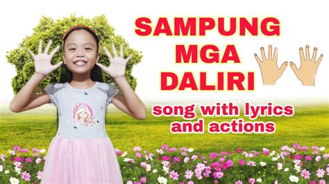 Sampung Mga Daliri Awiting Pambata Tagalog 10 Mga Daliri Song