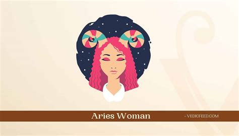 Aries Woman Personality Traits And Facts