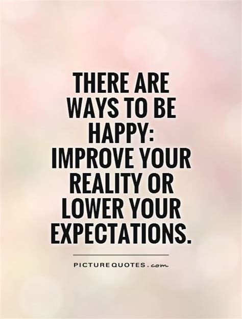 Expectations Quotes And Sayings Expectations Picture Quotes