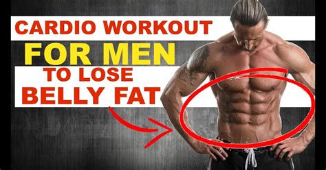 How To Lose Belly Fat Exercises Men