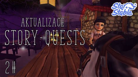 Star Stable Online Story Quests 2 Youtube