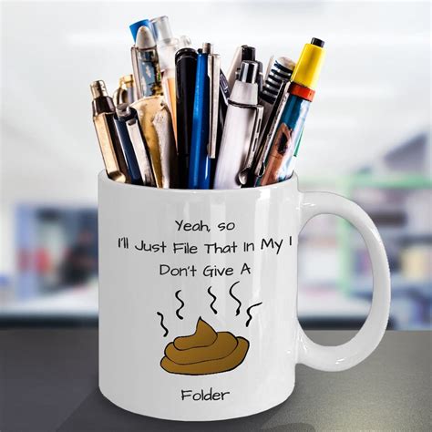 Funny Workplace Coffee Mug Dont Give A Crap Folder