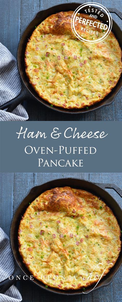 Ham And Cheese Oven Puffed Pancake Once Upon A Chef Recipe Recipes