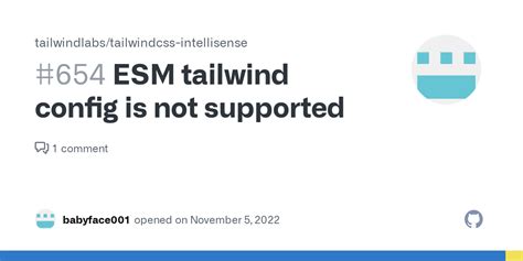 Esm Tailwind Config Is Not Supported Issue Tailwindlabs Hot Sex Picture