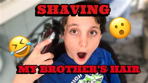 shaving my brother s hair extreme youtube