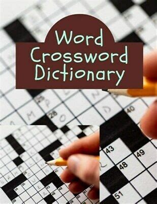 Pasteurisiert & bei zimmertemperatur bis zu 5 monate haltbar! Word Crossword Dictionary: Fill In Crossword Puzzle Books ...