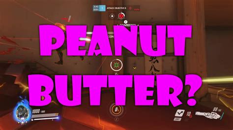 Did Somebody Say Peanut Butter Overwatch Competitive 2 Youtube
