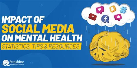 impact of social media on mental health statistics tips and resources sunshine behavioral health