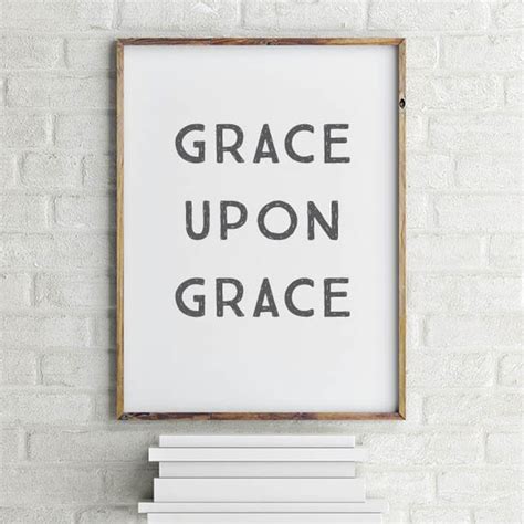Grace Upon Grace Wall Art Printable Grace Upon Grace Art Etsy