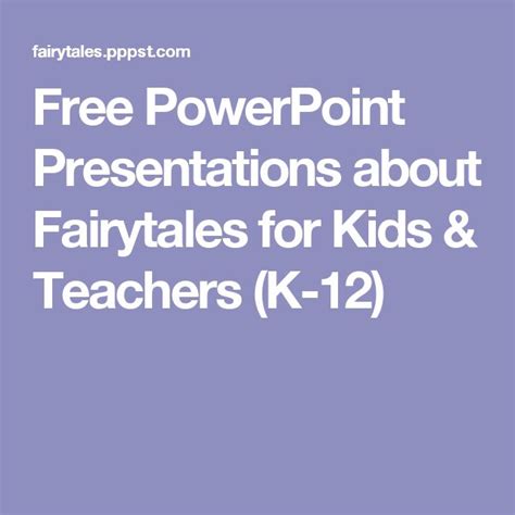 Free Powerpoint Presentations About Fairytales For Kids And Teachers K