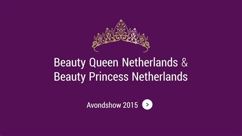 Beauty Princess Netherlands And Beauty Queen Netherlands 2015 Avond