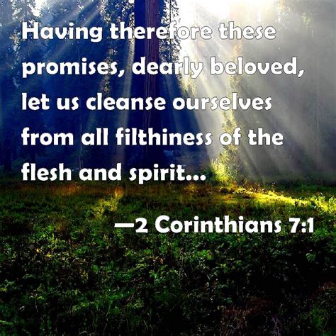 2 Corinthians 71 Having Therefore These Promises Dearly Beloved Let