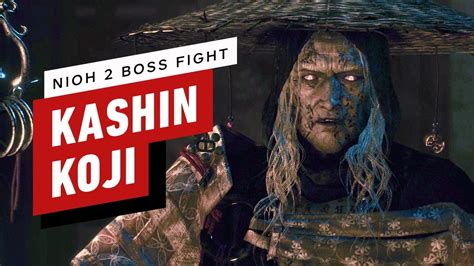 Nioh 2 Walkthrough Kashin Koji Boss Fight Youtube