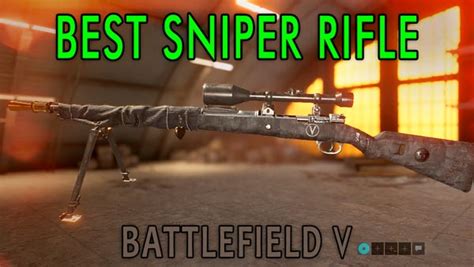 Battlefield 5 Best Sniper Rifle All Bf5 Sniper Rifles Ranked