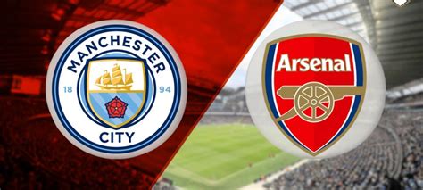 Manchester City Vs Arsenal Tips Odds And Teams Epl 2020 Week 30
