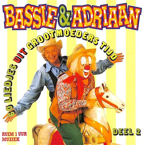 60 Liedjes Uit Grootmoeders Tijd Bassie And Adriaan Cd Album